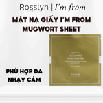 M?t N? Ng?i C?u C?p ?m, Làm D?u Da I'm From Mugwort Sheet Mask 23ml - IA000006 - Rosslyn - Rosslyn-vn