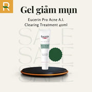 Gel gi?m m?n sau 1 tu?n Eucerin Pro Acne A.I. Clearing Treatment 40ml - EU000019 - Rosslyn