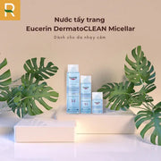 N??c t?y trang d?u nh? cho da nh?y c?m Eucerin DermatoCLEAN Micellar 400ml - EU000004 - Rosslyn