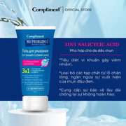 Gel r?a m?t Compliment No Problem 3 In 1 Salicylic Acid ch?a BHA làm s?ch sâu, gi?m viêm & m?n 200ml - CP000000 - Rosslyn
