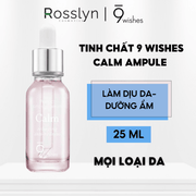 Tinh Ch?t Làm D?u Da M?n D??ng ?m 9 Wishes Calm Ampule Serum 25ml - WI000005 - Rosslyn - Rosslyn-vn