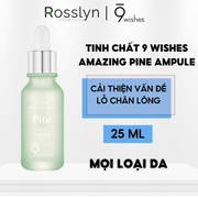 Tinh Ch?t Thanh L?c, C?p ?m Và Ph?c H?i Da 9 Wishes Amazing Pine Ampule Serum 25ml - Rosslyn - Rosslyn-vn